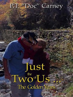 cover image of Just the Two of Us...The Golden Years